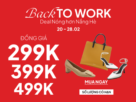 BACK TO WORK – DEAL NÓNG HƠN NẮNG HÈ! 