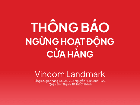 THÔNG BÁO NGỪNG HOẠT ĐỘNG CỬA HÀNG VASCARA VINCOM LANDMARK